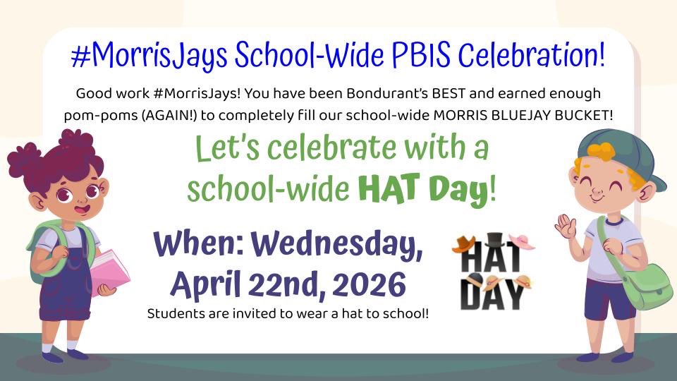 mbschcounselor's tweet image. Hello #MorrisJays! Your child/children have been doing an AWESOME job of showing #BondurantsBEST and we filled our Big Bluejay Bucket (AGAIN)!! Yay! On behalf of the Morris Elementary #PBIS Team, let's celebrate! We will have a school-wide HAT DAY on WEDNESDAY, APRIL 22ND!
