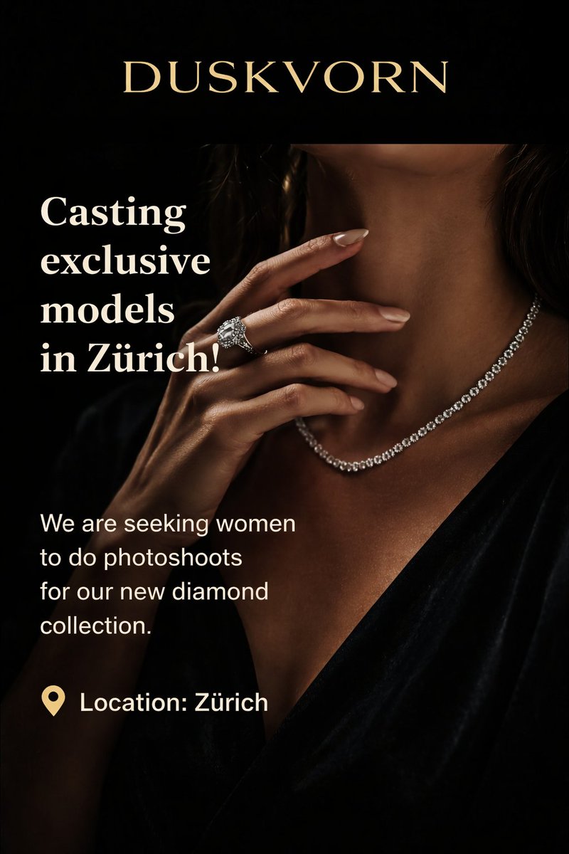 Duskvorn's tweet image. We are selecting women for an exclusive diamond collection photoshoot.

Paid opportunity.
Luxury aesthetic.
Limited selection.

If you’re based in Zürich, Switzerland or Europe and fit the vibe:

DM to apply.

#DuskvorN #Diamond #Zurich