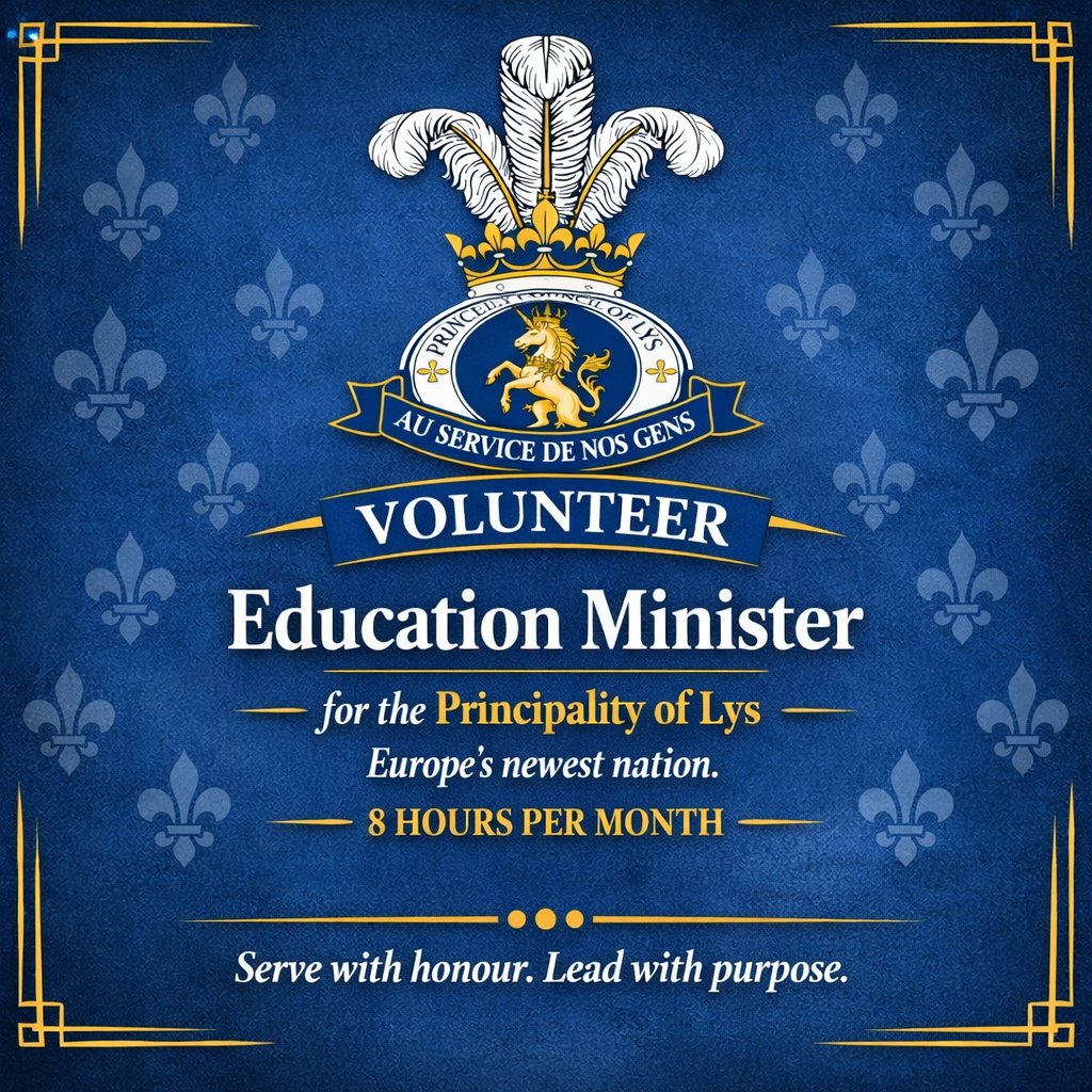 LysGov's tweet image. Inspire minds. Shape the future.
The Education Minister will nurture learning and wisdom across the Principality of Lys.
Serve with honour. Lead with purpose.
Volunteer - 8 Hours Per Month (Flexible).
#PrincipalityOfLys #Education #Learning #EducationMinister #Lys #Volunteer