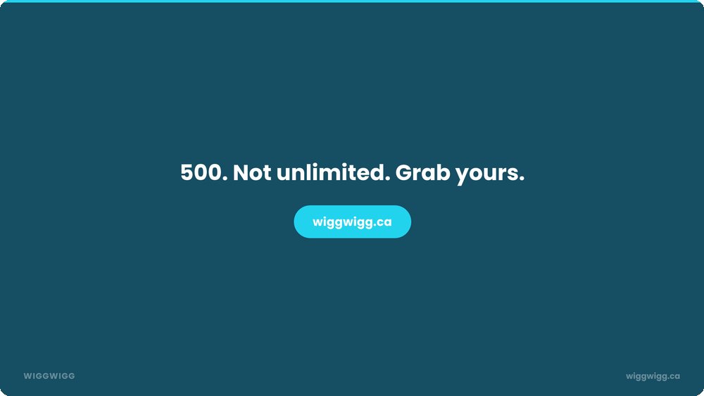 wiggwigg_app's tweet image. 500 spots, not 499 or 501, and definitely not 'unlimited.' (1/5)

#EarlyAccess #Canada
