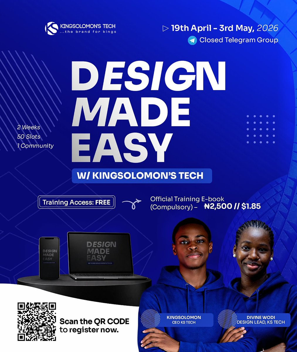 KS_TECH's tweet photo. Join Kingsolomon’s Tech for a 2-week beginner-friendly design training.

Simple, practical, and focused on real growth, no confusion.
Perfect for beginners, ready to start and improve fast.

Limited slots—don’t dull. https://t.co/6pSl29oKQH