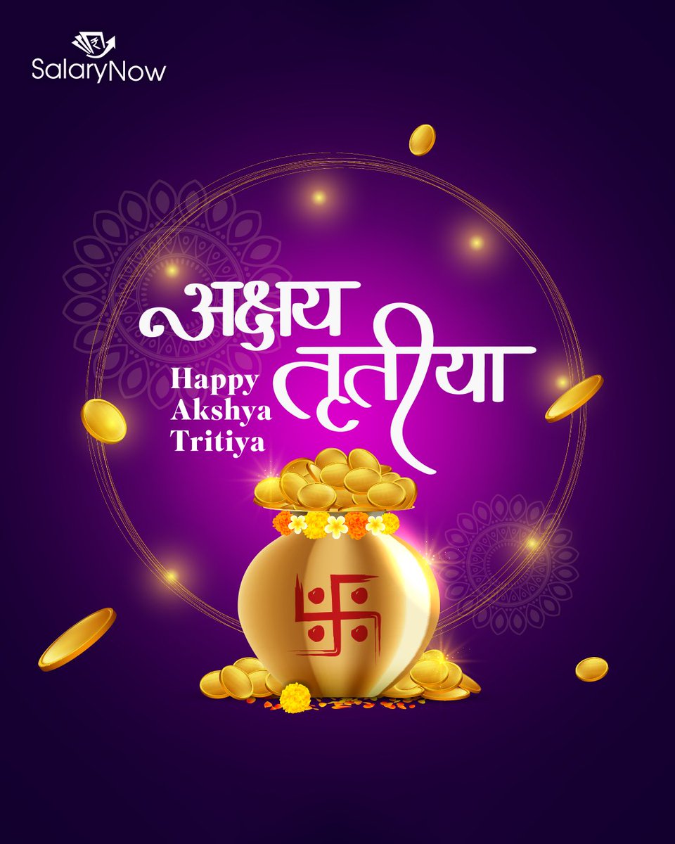 salary_now's tweet photo. May this Akshaya Tritiya bring 
prosperity, happiness, and success into your life. Wishing you and your family a very Happy  Akshaya Tritiya

#SalaryNowApp #SalaryNow #festivevibes #AkshayaTritiya https://t.co/uRjZnZ3EjY