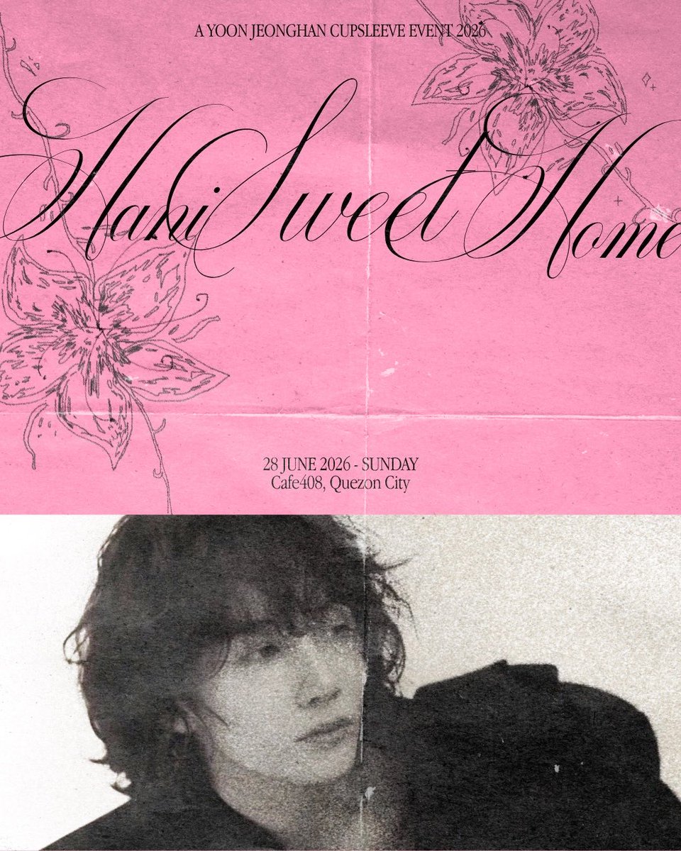 𖠿 ⋆˚࿔ 𝘏𝘢𝘯𝘪 𝘚𝘸𝘦𝘦𝘵 𝘏𝘰𝘮𝘦: a #JEONGHAN cupsleeve event by <a href="/aandeclub/">A&ECLUB⭑</a> ⋆✴︎˚｡⋆

🗓️ June 28, 2026 Sunday
🏘️ Cafe408, Quezon City

>⩊< more details soon 🪽‧₊˚♪ 𝄞₊˚⊹
#HaniSweetHome #정한