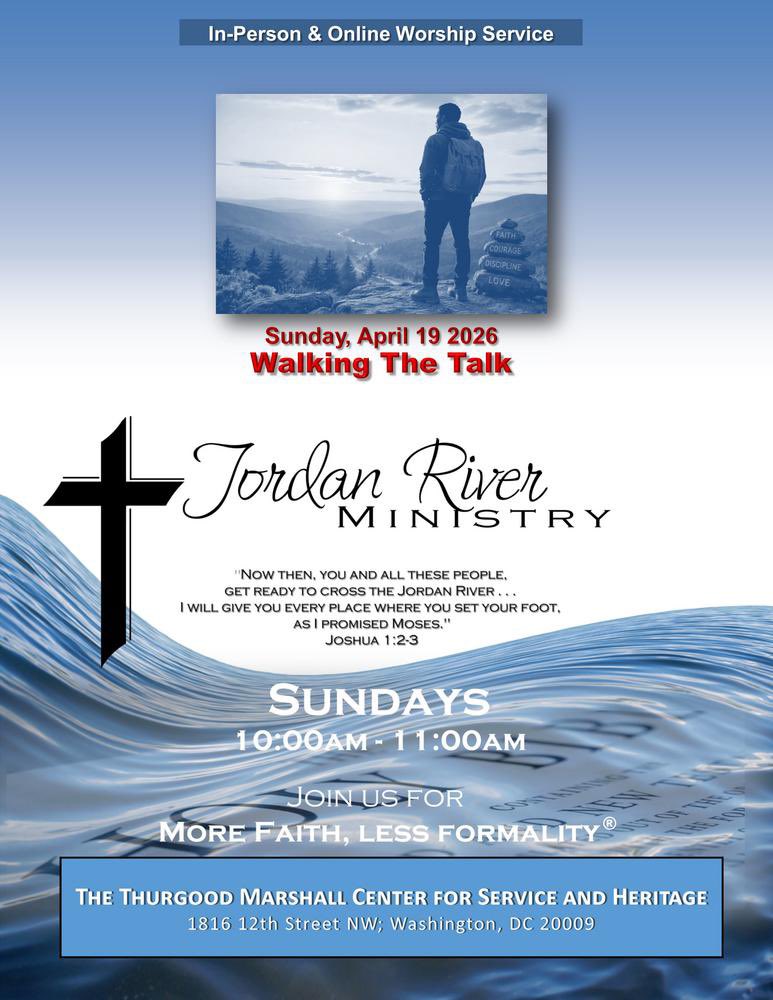 JordanRiverAME's tweet photo. ---In-Person &amp; Online Service---
 
***WALKING THE TALK***
Sunday, April 19, 2026
10am-11am
Jordan River Ministry
More Faith, Less Formality
https://t.co/ZDP7WKKiQp
 
Thurgood Marshall Center for Service and Heritage
1816 12th Street NW, Washington, DC https://t.co/8JVyEbt9h9