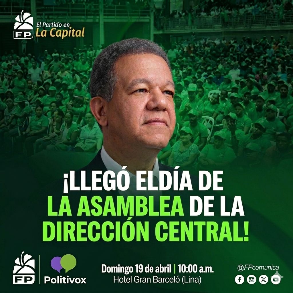 Hoy la Fuerza del Pueblo celebra su Asamblea de la Dirección Central, encabezada por Leonel Fernández.
Unidad y visión en acción. 💚
#PolitiVox #FuerzaDelPueblo #LeonelFernandez #RD #DireccionCentralFP