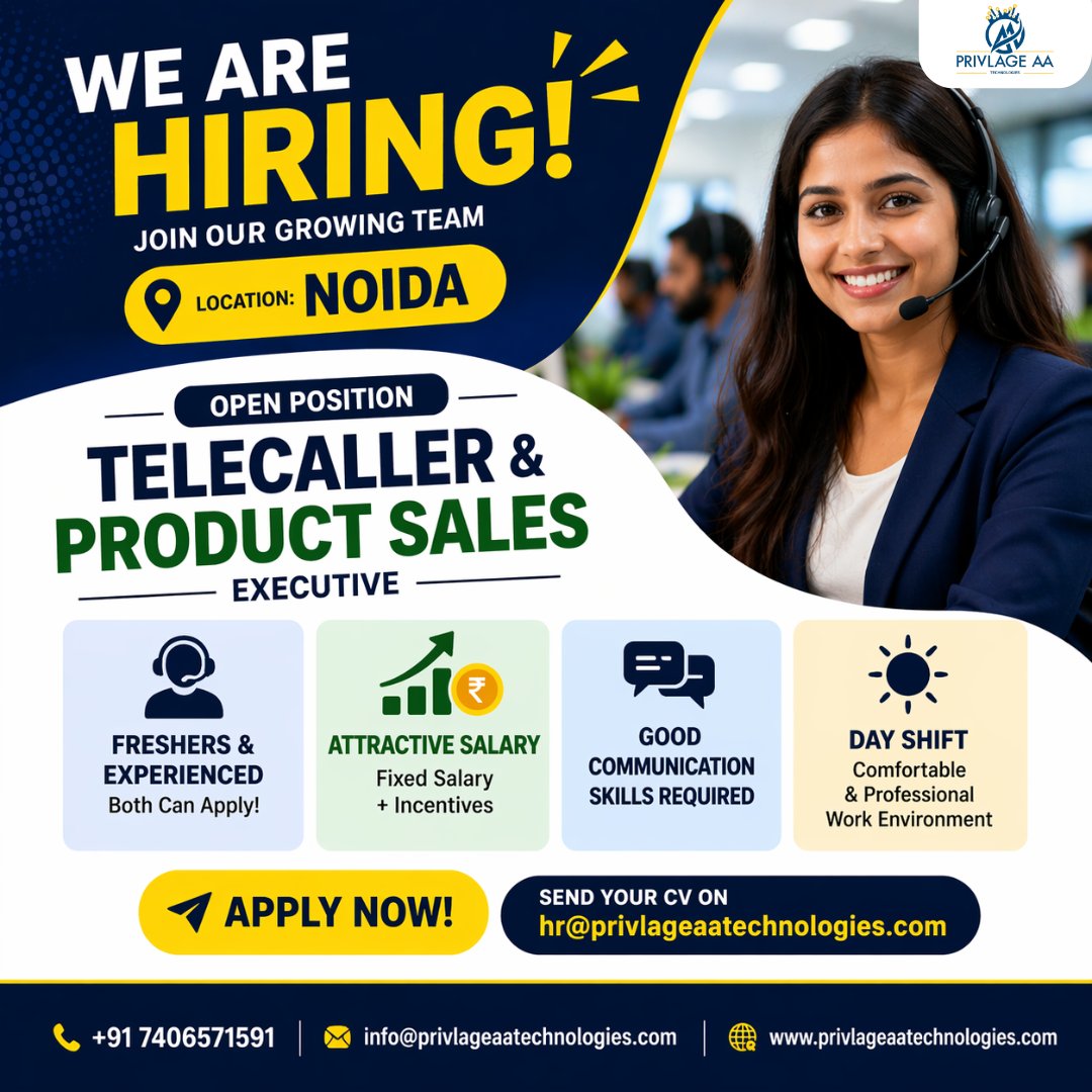 PrivlegeTech's tweet image. 🚨 We’re Hiring!

📍 Noida
💼 Telecaller &amp;amp; Product Sales Executive
✔ Freshers &amp;amp; Experienced
✔ Salary + Incentives
✔ Day Shift

📩 Send CV: hr@privlageaatechnologies.com
#Hiring #NoidaJobs #Telecaller #SalesJobs #JobAlert