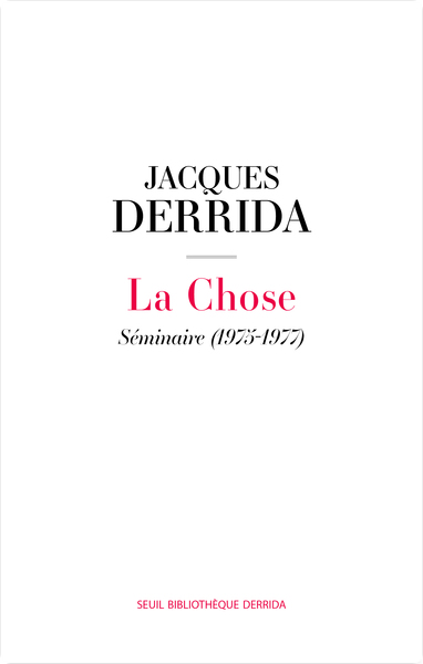 PhilosophieActu's tweet photo. Jacques #Derrida, La chose : séminaire (1975-1977), Suivi de la 6ème séance de Donner le temps II, Seuil
Date de publication : 29/05/2026
🔸https://t.co/jcgVF97nbX
via @EditionsduSeuil https://t.co/kCzOnMigCn