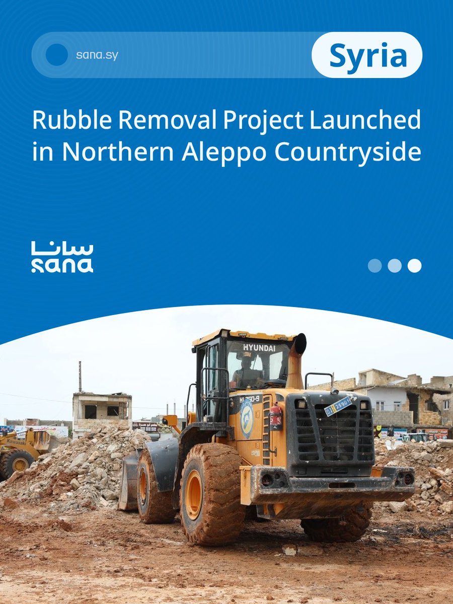 SANAEnOfficial's tweet image. Syria's Ministry of Emergency and Disaster Management has launched a six-month rubble removal project in Northern Mount Simeon and Azaz, targeting the clearance of 550,000 cubic meters of debris from over 30 communities.
#syria
#Aleppo
#Idlib
#rubbleremoval
#emergencymanagement