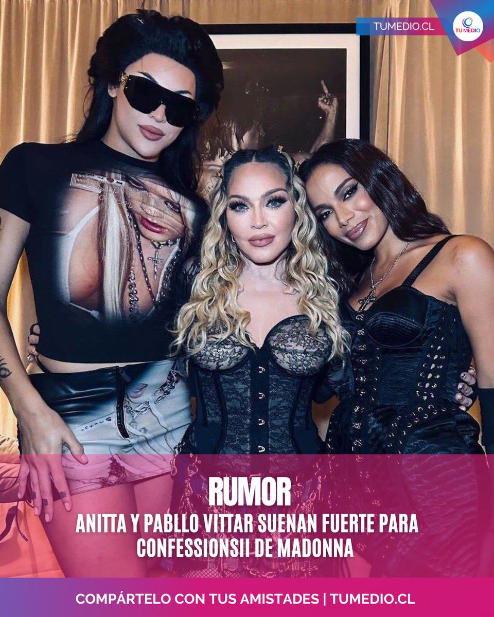 TuMedio's tweet image. ¿Se viene un himno pop global? 💃🔥 Rumores dicen que Anitta y Pabllo Vittar podrían sumarse a #CONFESSIONSII de Madonna. 

La collab habría nacido en Brasil en 2024… 🎶✨ #Pop #Musica #Madonna #Anitta #PablloVittar