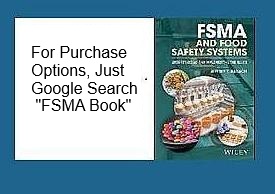 JBarach's tweet photo. @FoodSafetySumit CPG employees, students and academics attending the @FoodSafetySumit need a copy of this FSMA guidebook.  It has proven to be an inexpensive and plain-language book about FSMA rules with lots of useful #FoodSafety plans. Google "FSMA book". Sales are now>1200 copies at<$65.#HACCP https://t.co/CNuDcz94Xx