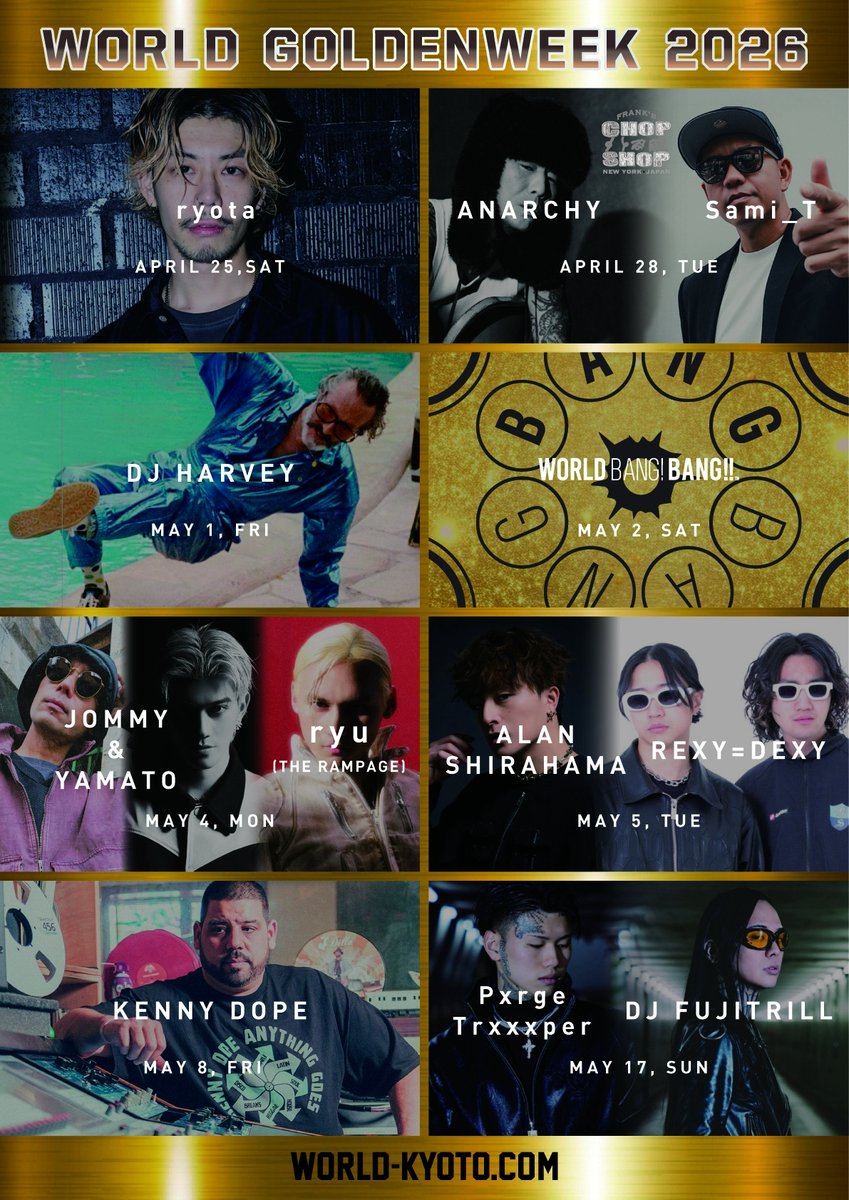 world_kyoto's tweet image. ⚡️WORLD GOLDENWEEK 2026⚡️

#WORLDKYOTO #NIGHTCLUB #DJ #KYOTO #京都