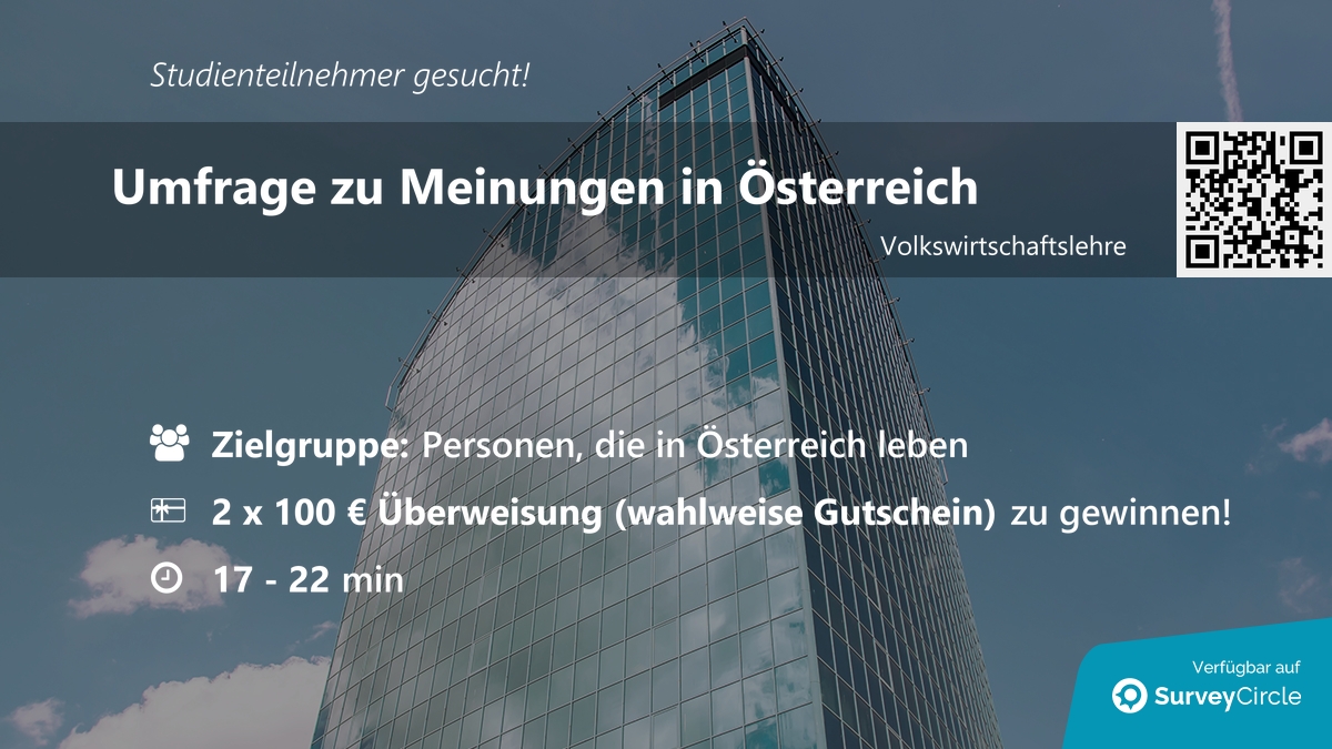 daily_research's tweet image. Teilnehmer für Online-Studie gesucht!

Thema: "Umfrage zu Meinungen in Österreich" surveycircle.com/CRM3MW/ via @SurveyCircle #uniinnsbruck

#information #ökonomie #wohlfahrtsstaat