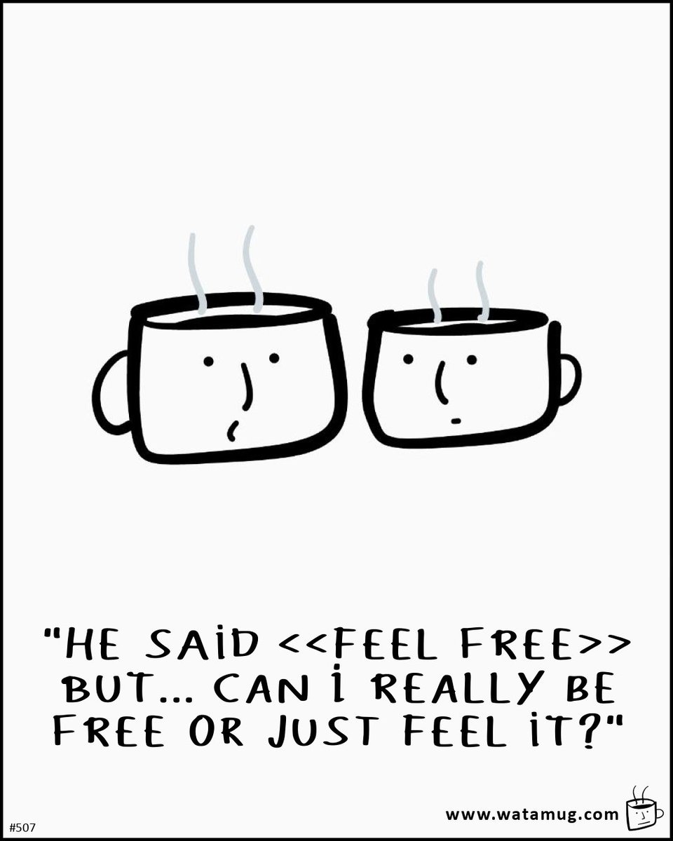 watamug's tweet image. "HE SAID &amp;lt;&amp;lt;FEEL FREE&amp;gt;&amp;gt; BUT... CAN I REALLY BE FREE OR JUST FEEL IT?"
(507) #comicstrip #coffee
