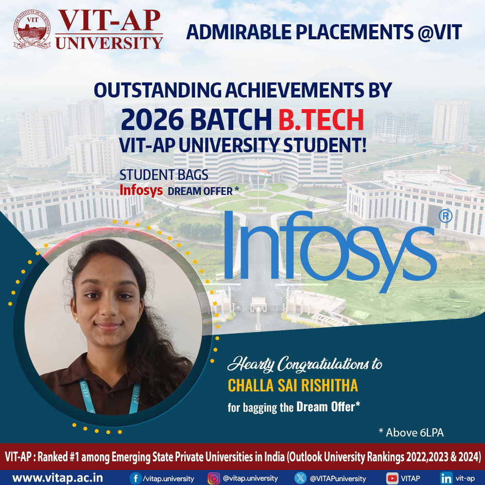 VITAPuniversity's tweet image. Bridging Ambition &amp;amp; Achievement at VIT-AP!

B.Tech Class of 2026 secures Dream Offers (6+ LPA) at Infosys

From classroom to corporate — proud of our future tech leaders!

#VITAP #Infosys #DreamOffer #Placements2026 #ClassOf2026 #CareerSuccess