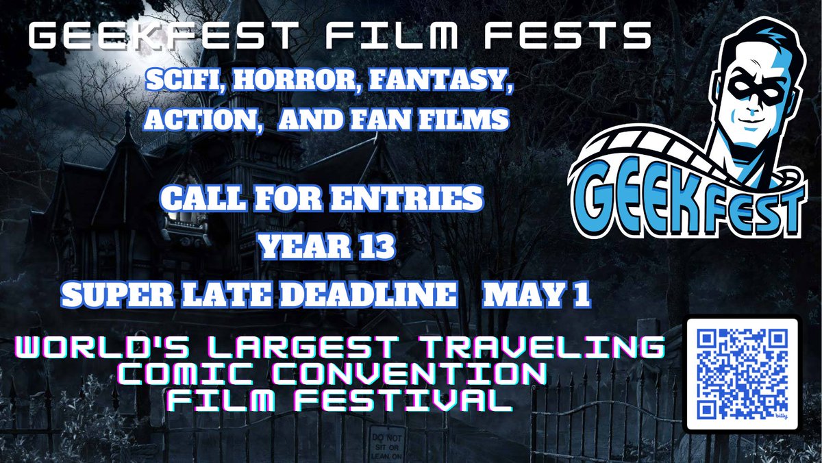 GeekFilmFests's tweet image. @GeekFilmFests Year 13
Submit your geek shorts and web series
#Scifi
#Horror
#Fantasy
#Action
#FanFilm
The World's Best Traveling Geek Genre Comic Convention Film Festival TOUR
One Fee, Multiple Events filmfreeway.com/GeekFest
#FilmX #GeekFest #ComicCon