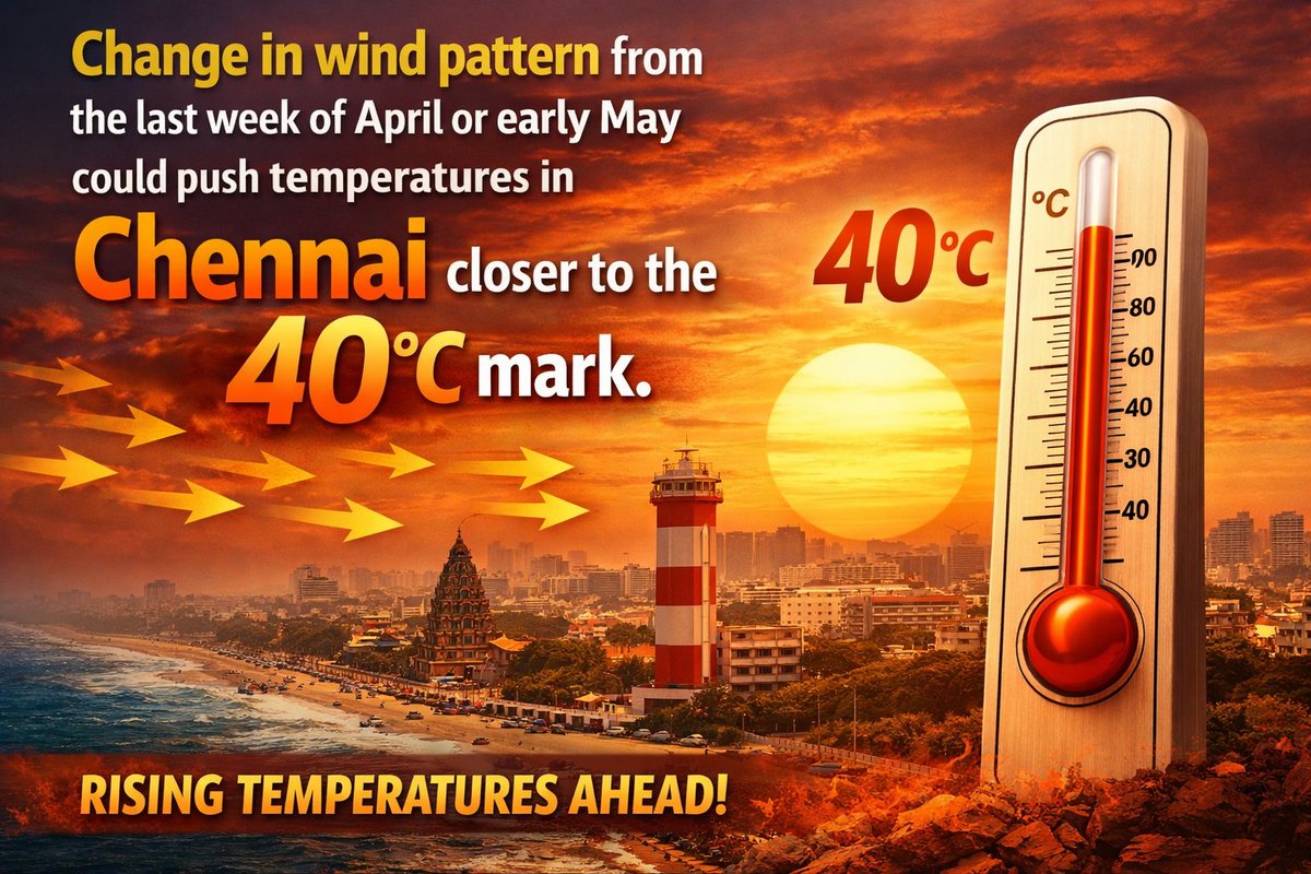 chennaiweather's tweet photo. CHANGE: The wind pattern from the last week of April or early May could push temperatures in #Chennai closer to the 40°C mark. https://t.co/3BzaBQk8Uq