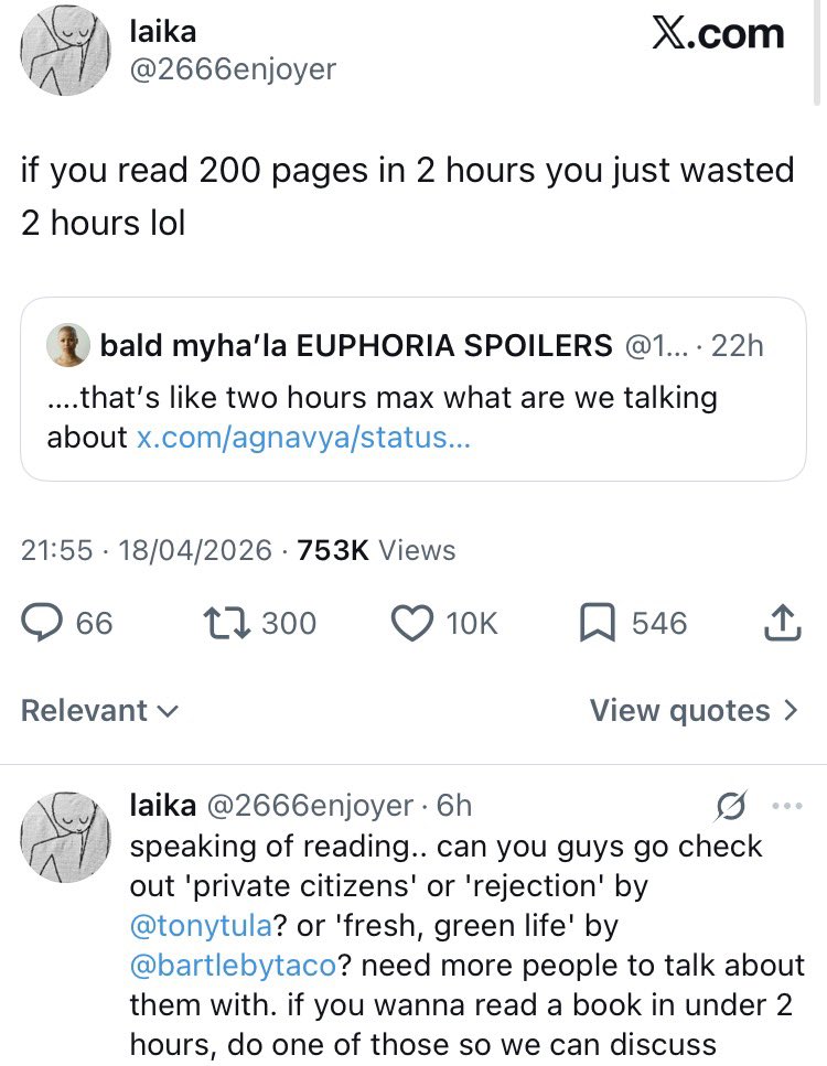 You see? Most of the time people boast about being a fast reader, but this one boasts about being a slow reader. In both cases, despite the obvious difference, it is a boast of intelligence. Once you see this, you see it everywhere