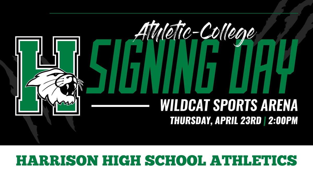 WildcatsOfHHS's tweet image. 🚨🚨🚨Attention Seniors – last call on participating in the Athletic-College Signing Day this Thursday, April 23rd. If you have made your decision on where you are playing at the next level, please contact Mr. Meibs ASAP.  #THINKBIG @harrisonwildcat
