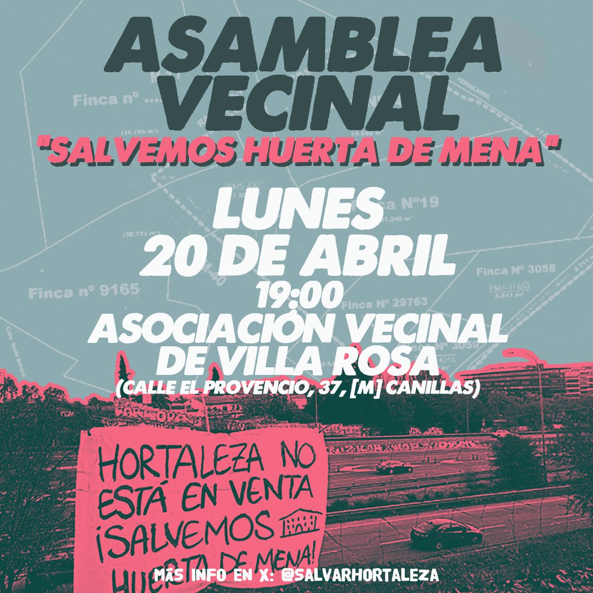 En Hortaleza no vamos a parar hasta salvar la centenaria Huerta de Mena frente a los especuladores que pretenden arrasarla para construir oficinas 💪🏼

📍 Este lunes 20 de abril, asamblea vecinal a las 19.00 horas en la asociación vecinal de Villa Rosa (Calle El Provencio, 37)