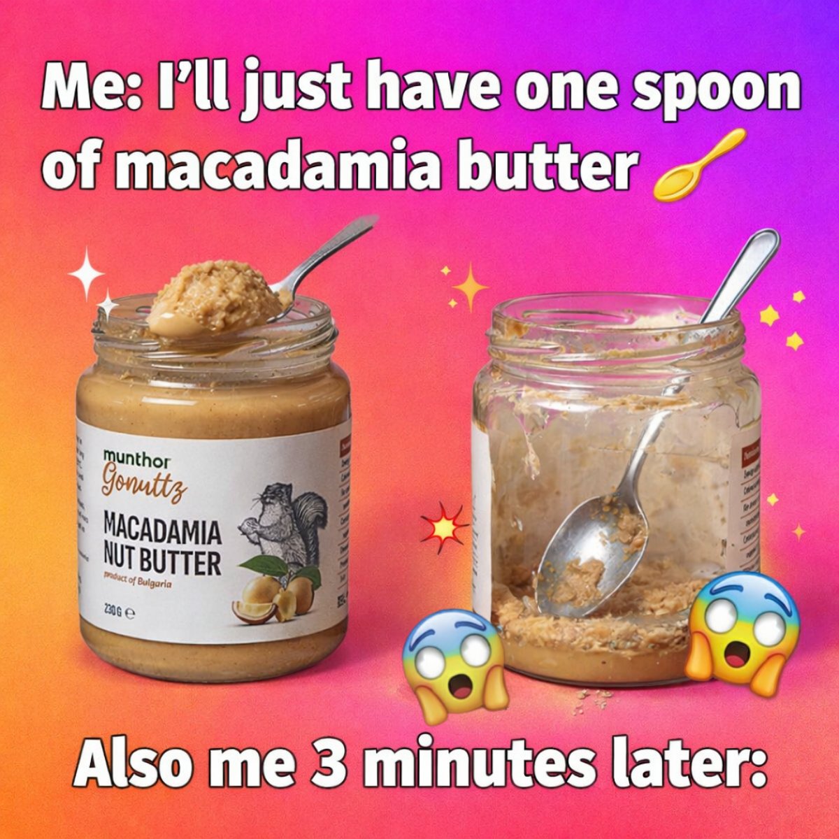 MunthorLimited's tweet image. Warning: opening this jar may result in zero self-control! 
Try some delicious Gonuttz Macadamia Nut Butter today - now available in Malta!

#macadamiabutter #snackattack #macadamias #nuts #foodlover #cantstopwontstop