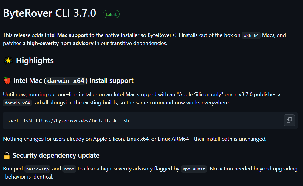ByteRover CLI tarball installation now supports Intel Macs. You can now ...