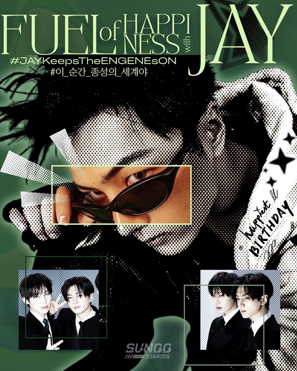 SunooDiariesINT's tweet photo. Happiest Birthday to SUNOO’s dependable fav JAY hyung! 🐈‍⬛💚 

More than just a member, we see how much you truly look out for SUNOO. Whether it’s you making sure he’s actually eating or just being the calm to his chaos, your patience and care don’t go unnoticed. Thank you for being the sturdy pillar that SUNOO needs and for the quiet strength you bring to the members. 🥰

We hope you continue to find joy in the strings of your guitar and the love of the members. May your day be as chic and high-end as your wardrobe! ✨️

FUEL OF HAPPINESS WITH JAY
#JAYKeepsTheENGENEsON
#이_순간_종성의_세계야 #ENHYPEN_JAY
@ENHYPEN @ENHYPEN_members