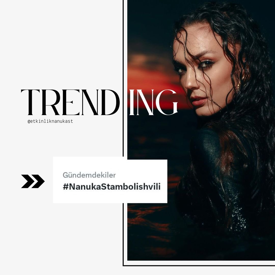 ❤️🔥 #NanukaStambolishvili #İnsanlar