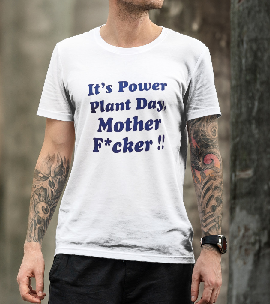 sarastanbrand's tweet image. Not trying to start anything, but: this "It's Power Plant Day Mother Fcker" T-Shirt really takes me back to some wild times with friends. Do you have a favorite shirt that brings back memories? sarastan.com/product/t-shir…

#PowerPlant #Sarastan #GraphicTee