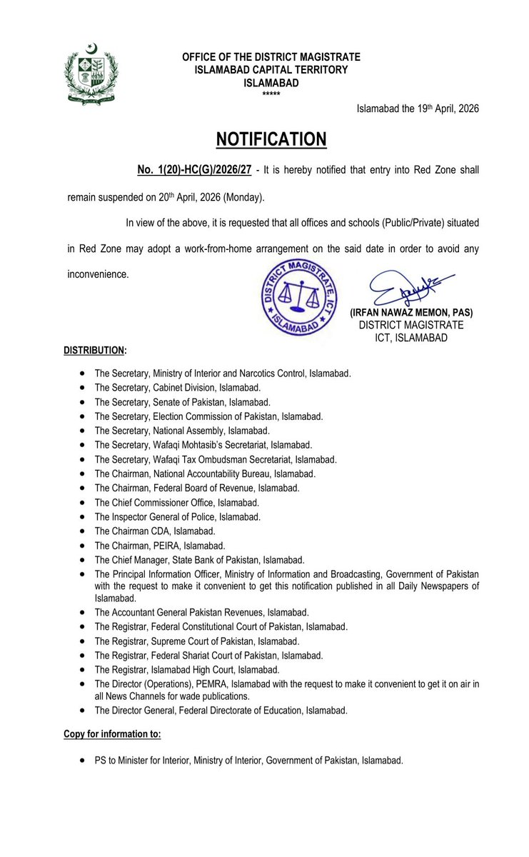 khawajaNNInews's tweet image. 🚨پیر 20 اپریل 2026 کو ریڈ زون میں داخلہ معطل رہے گا۔ ریڈ زون میں واقع تمام نجی و سرکاری دفاتر اور تعلیمی ادارے کسی بھی زحمت سے بچنے کے لیے "ورک فروم ہوم"   کریں
@dcislamabad

​#Islamabad #RedZone #WorkFromHome #Notification #ICT