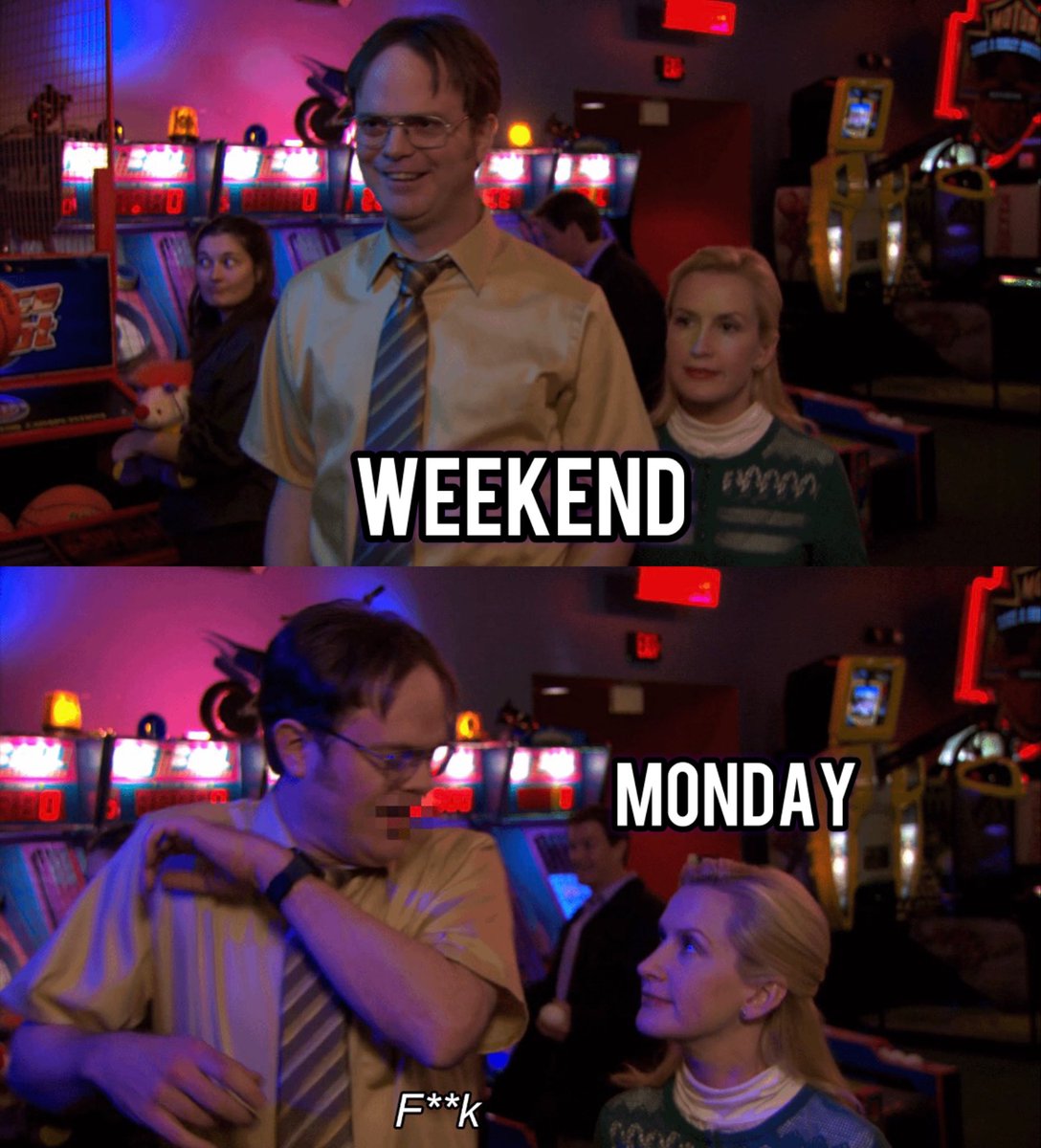 When I realize that tomorrow is Monday.