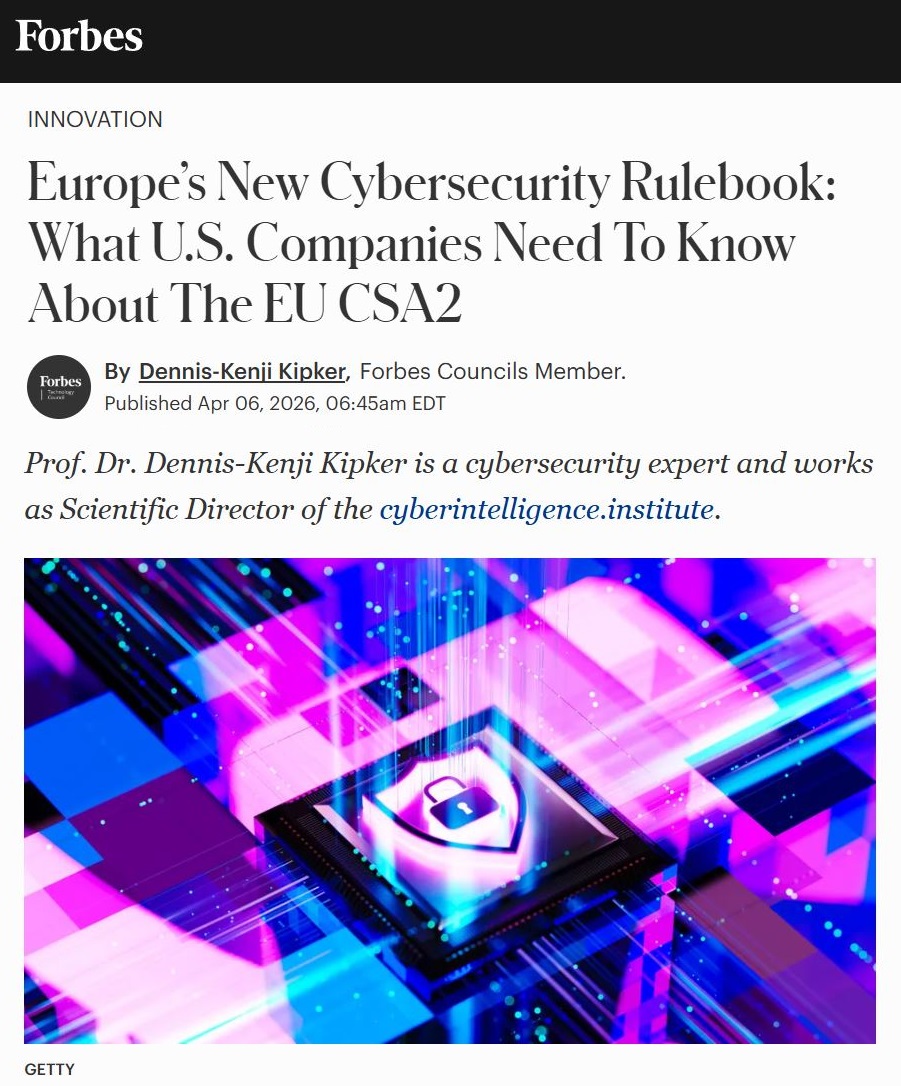 Dennis_Kipker's tweet image. Im 3. Teil meiner Beitragsserie zur internationalen #Cybersecurity #Compliance gehe ich der Frage nach, wie sich der Cybersecurity Act 2 (#CSA2) auf das transatlantische Technologie-Außenhandelsgefüge auswirken kann - gerade für US-Techunternehmen zentral:
forbes.com/councils/forbe…