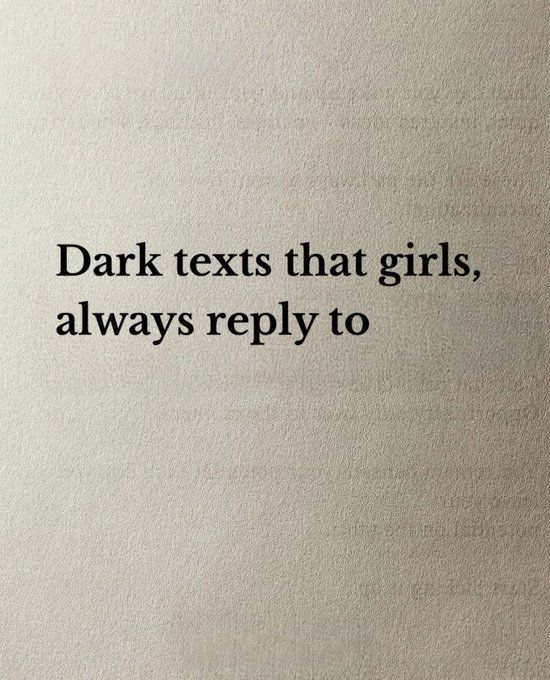 life__pill's tweet photo. Dark texts that girls, always reply to

-Thread- https://t.co/dwGRpQN3kA