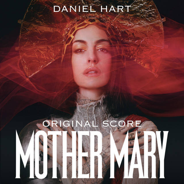The_Ent_Factor's tweet image. MOTHER MARY original score composed by Daniel Hart has been released by A24 Music

theentertainmentfactor.com/2026/04/mother…

#music #soundtrack #soundtracks #originalscore #filmscore #newmusic #danielhart #mothermary #a24  @danielmwenda