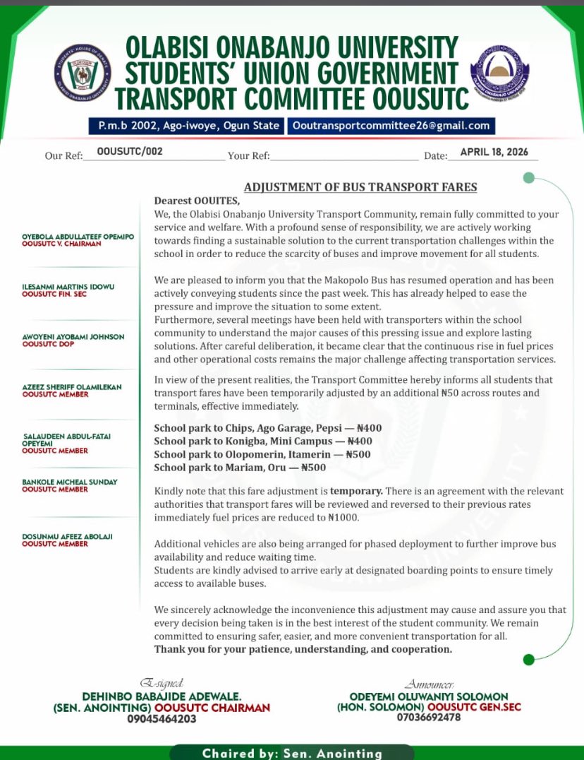 OouUpdate's tweet photo. OOU SUG Transport Committee has announced a temporary increase of ₦50 across all routes due to rising fuel and operational costs.
New fares:
• Park → Chins/Pepsi: ₦400
• Park → Konigba/Mini Campus: ₦400
• Park → Olopomerin/Itamerin: ₦500
• Park → Mariam/Oru: ₦500 https://t.co/AsGe3THWvr