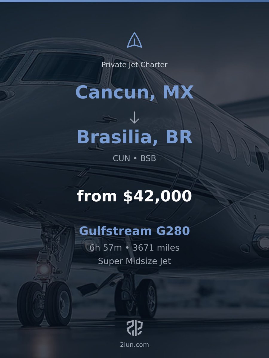 2lunjet's tweet photo. ๐ฒ๐ฝ Cancun โ Brasilia ๐ง๐ท
Private Jet Charter
6h 57m | 3671 miles | From $42,000
Book your flight:
https://t.co/GxhhxbH50X
#CharterFlight #FlyPrivate #ExecutiveJet https://t.co/tAZK7n9qww