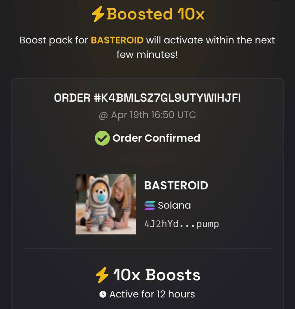 BASTEROID_ONSOL's tweet photo. Second boost added

X10 boosts will be activated shortly 

what if X500 boosts next ?

4J2hYd6QySzEHPVCSyocaoXJ53QUtAMYnQjPiuXSpump https://t.co/9dEJZJtwom