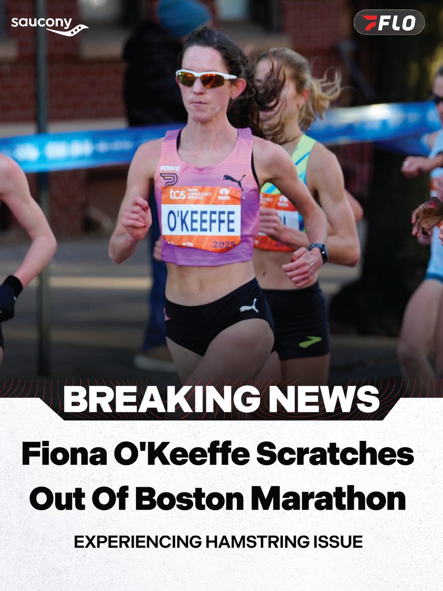 FloTrack's tweet image. 🚨 Field Development - Fiona O'Keeffe has unfortunately scratched out of the Boston Marathon.

Her team cites a hamstring issue as the cause. Wishing a speedy recovery to Fiona.

#BostonMarathon coverage presented by @saucony