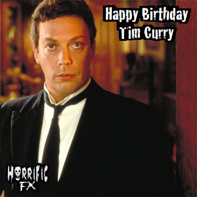 Happy Birthday to the talented actor Tim Curry who was born on this day in 1946!!