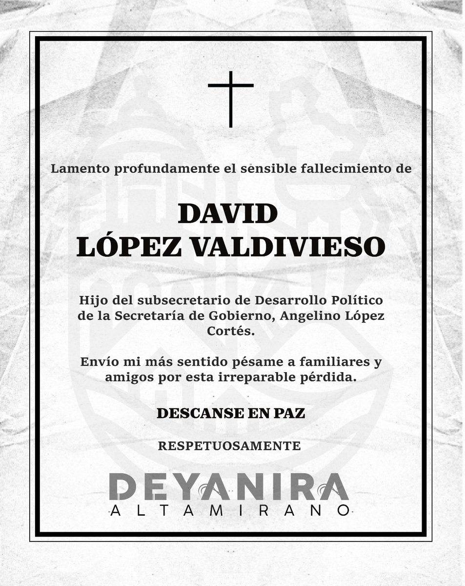 Envío mis condolencias a la familia del Subsecretario de Desarrollo Político, Angelino López, por el sensible fallecimiento de su hijo David López Valdivieso.

Mi más sentido pésame, un abrazo fraterno para él y sus familiares.