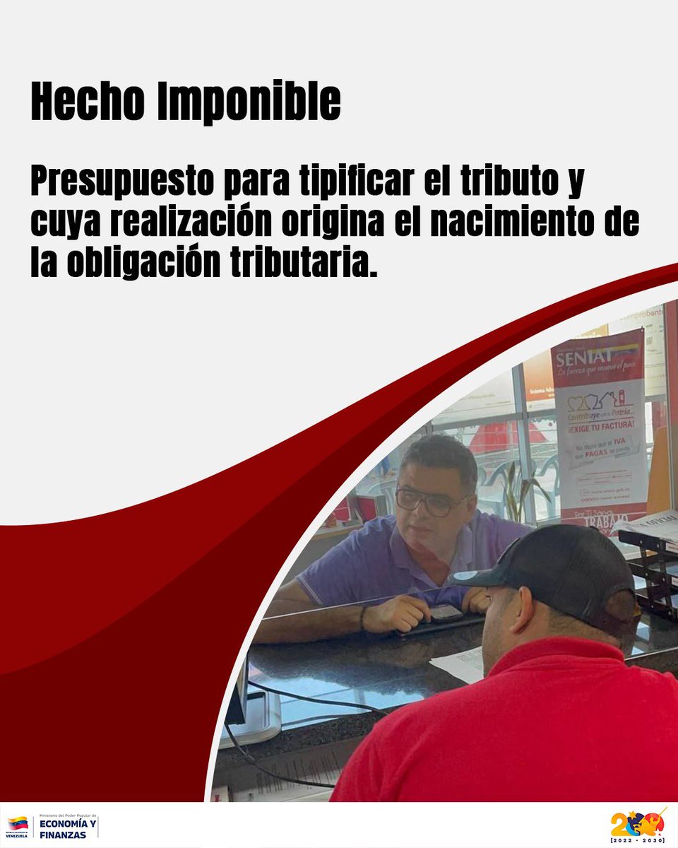 SENIAT_Oficial's tweet image. Hecho Imponible 🇻🇪❤️

Es el presupuesto establecido por la ley para tipificar un tributo, es decir, la acción o circunstancia que, al ocurrir en la vida real, hace que nazca oficialmente la obligación tributaria. 

#Seniat #Venezuela