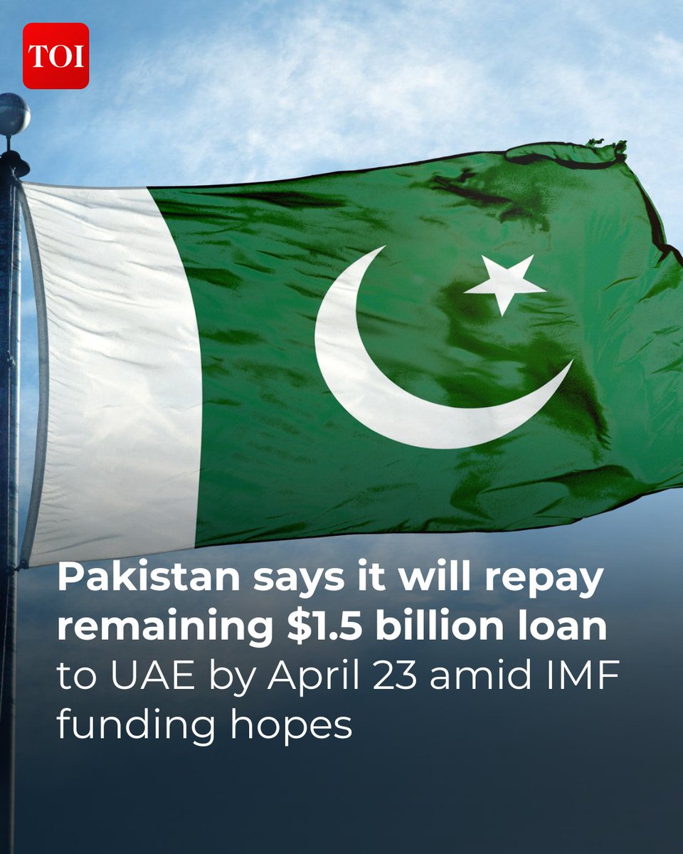 timesofindia's tweet image. #Pakistan has expressed hopes to repay the remaining $1.5 billion of the total $3.5 billion loan to #UAE by April 23. This comes ahead of an expected $1.2 billion disbursement from the International Monetary Fund (#IMF), following recent discussions in Washington.

More details