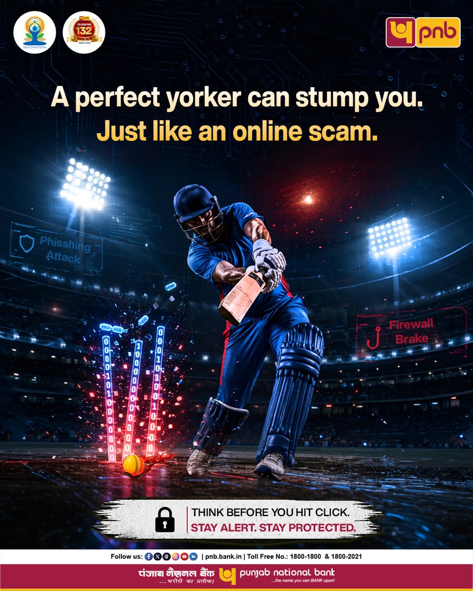 pnbindia's tweet image. A perfect yorker gives no time to react, Cyber Frauds can be just as quick.
Think before you hit the click.

Report cyber fraud at cybercrime.gov.in or call 1930.
Stay alert. Stay protected.

@Cyberdost 

#PNB #Banking #CyberAwareness #StayAlert #CyberSafety