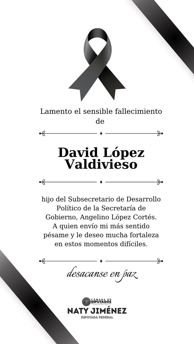 NatyJimenezOax's tweet photo. Lamento el sensible fallecimiento de David López Valdivieso. Envío fortaleza al Subsecretario de #SEGO Angelino López Cortés. #Oaxaca https://t.co/W1eVsIEkCn