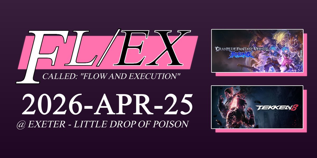 We are less than one week away from our next Flow &amp; Execution tournament! Double-elimination brackets for Ganblue Fantasy Versus: Rising and Tekken 8. More info and registration available on start.gg: start.gg/tournament/fl-…