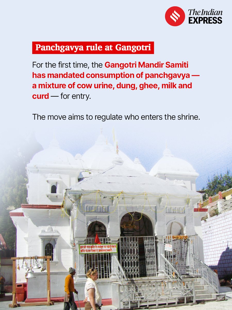 IndianExpress's tweet photo. With the Char Dham Yatra beginning Sunday, the portals of Gangotri and Yamunotri temples are scheduled to open, with authorities introducing new entry conditions at Gangotri even as Yamunotri remains open to all devotees.

For the first time, the Gangotri Mandir Samiti has mandated the consumption of panchgavya — a mixture of cow urine, dung, ghee, milk and curd for entry into the shrine. Chairperson Dharmendra Semwal said the step was aimed at “weeding out non-believers” and ensuring that only those with “unshaken spirituality” visit.

Gangotri MLA Suresh Singh Chauhan said the decision reflects religious sentiment, adding that “Gaumutra is holy for us” and linked the measure to preserving the sanctity of the shrine. Earlier, the Badrinath-Kedarnath Temple Committee had also announced restrictions on entry of non-Hindus across multiple temples, with Kedarnath MLA Asha Nautiyal backing such measures.

Click on the 🔗 below to read the full story.?
https://t.co/uf1NqEf70i