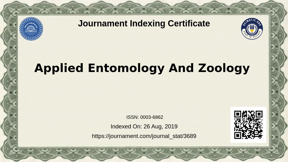 Journament1's tweet photo. 🌟 Featured Journal Alert!

Applied Entomology And Zoology

✓ ISSN: 0003-6862
✓ 166 reader engagements
✓ Ranked #4.00 in our index

📚 Discover groundbreaking research:
https://t.co/7o87f3fD3C

#AcademicPublishing #Research #AcademicCommunity #ScholarlyJournals https://t.co/7PPGU5qkzD