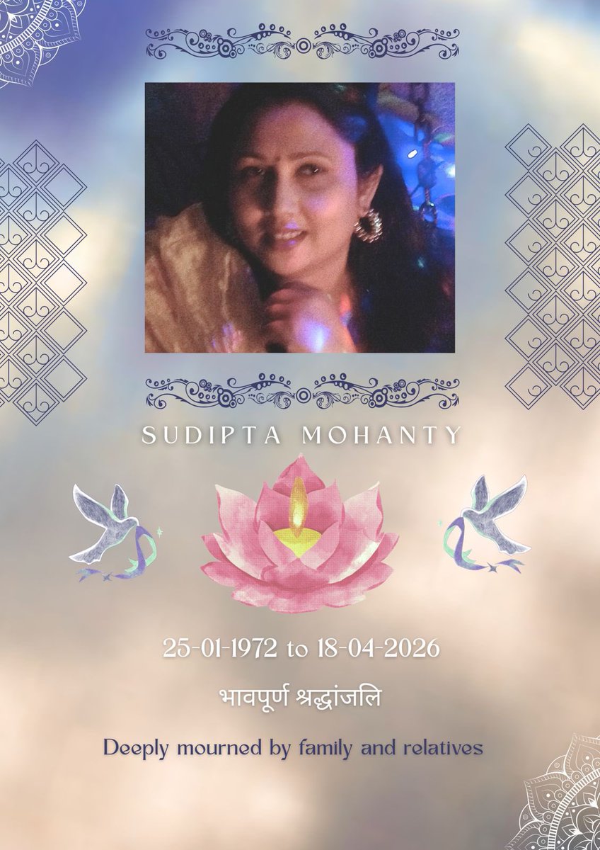 CammMail's tweet photo. Thank you all for the outpouring of love and condolences after my wife Sudipta Mohanty passed on 18 April 2026. Your messages, visits, and prayers have brought us comfort. We are grateful for your support during this painful time.
FCA(Dr) Manoranjan Mohanty https://t.co/aPsXT3TPan