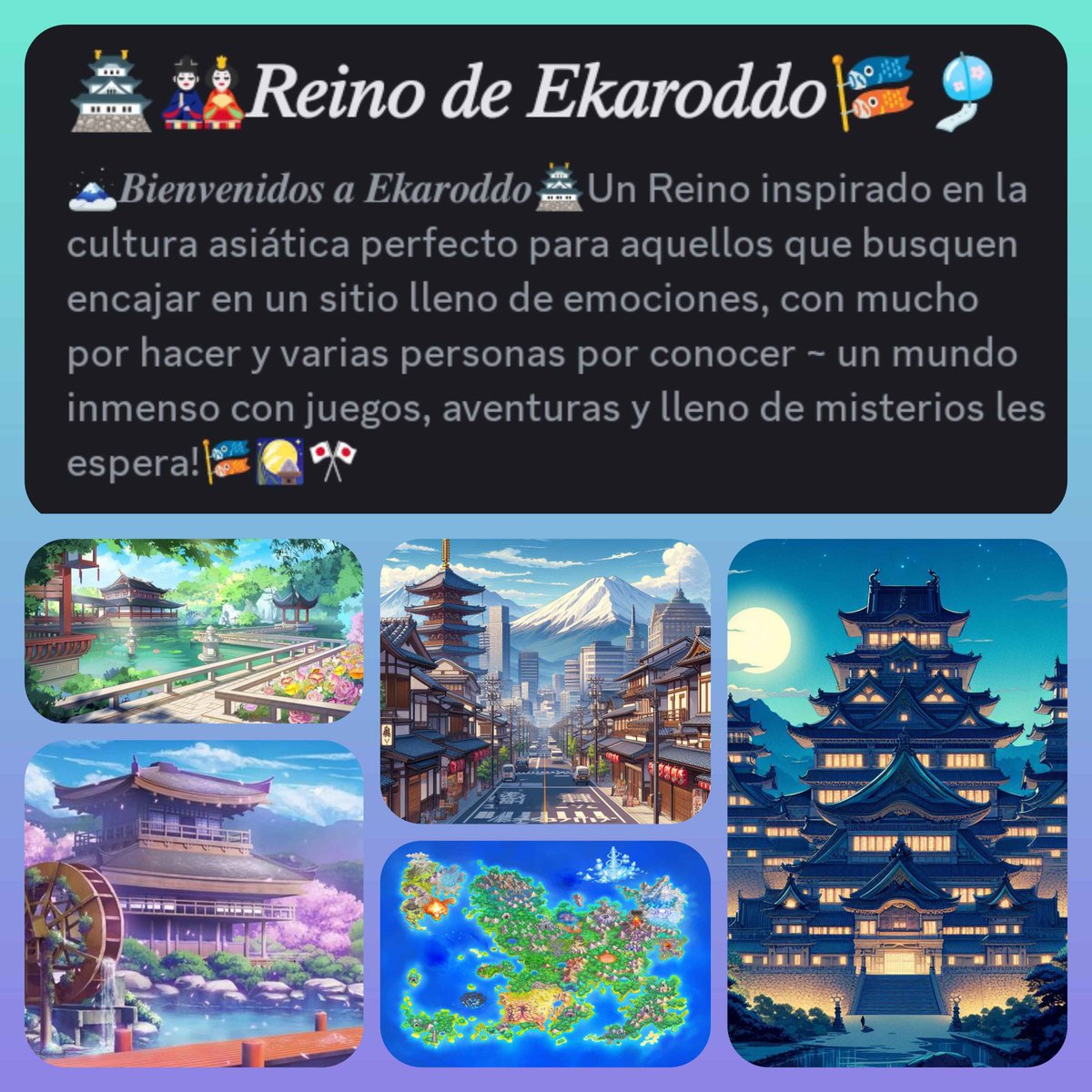 💧: ternurita, buscas un lugar a dónde pertenecer? te gusta la temática oriental? pues el #ReinoEkaroddo es lo que buscas! En este servidor te divertirás y conocerás gente interesante, tenemos muchas dinámicas, como batallas al estilo RPG, modo explorador y muchas cosas mas
