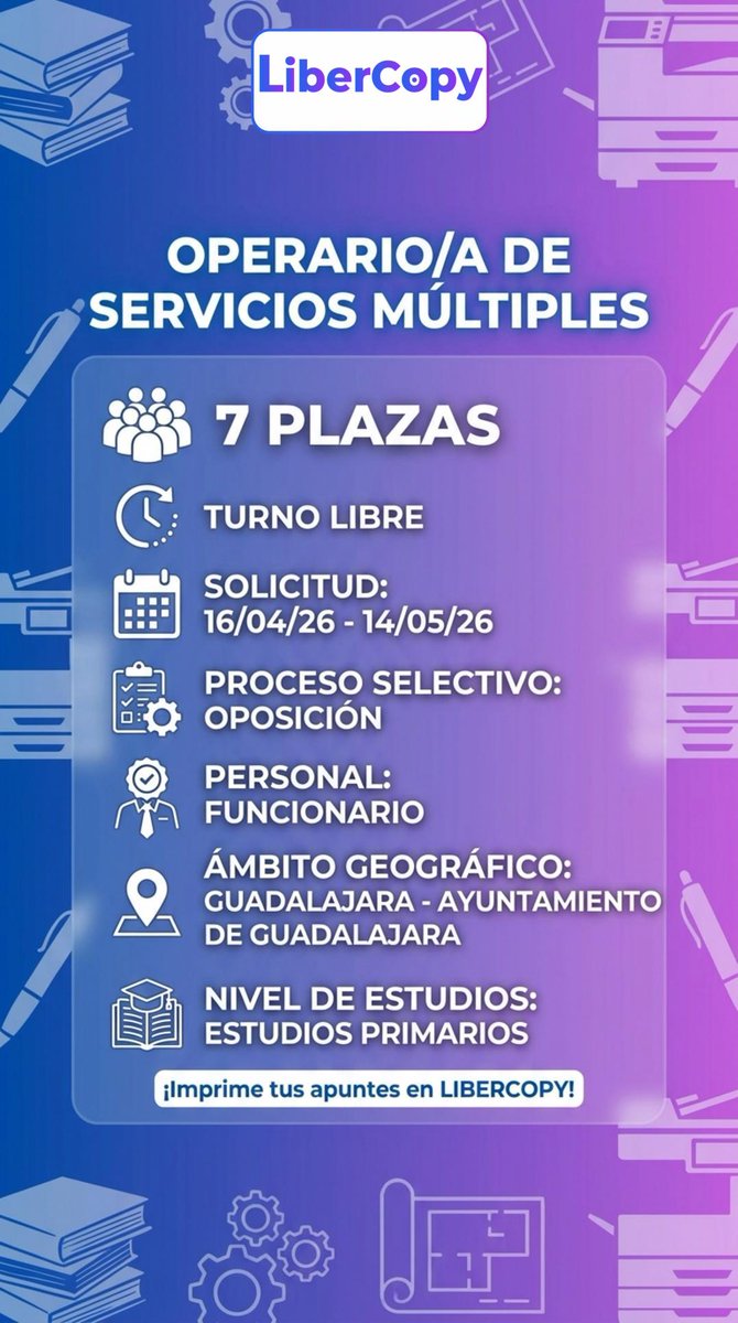 LibercopyOnline's tweet photo. 📢 7 plazas Operario/a Servicios Múltiples - Guadalajara 📍
👤 Funcionario - Estudios primarios
📅 Plazo: 16/04/26 al 14/05/26
🖨️ Imprime tu temario al mejor precio aquí: https://t.co/MTxLW2pP8h
#Oposiciones #Guadalajara #Empleo #Funcionario #Libercopy https://t.co/ryyemnnEbT