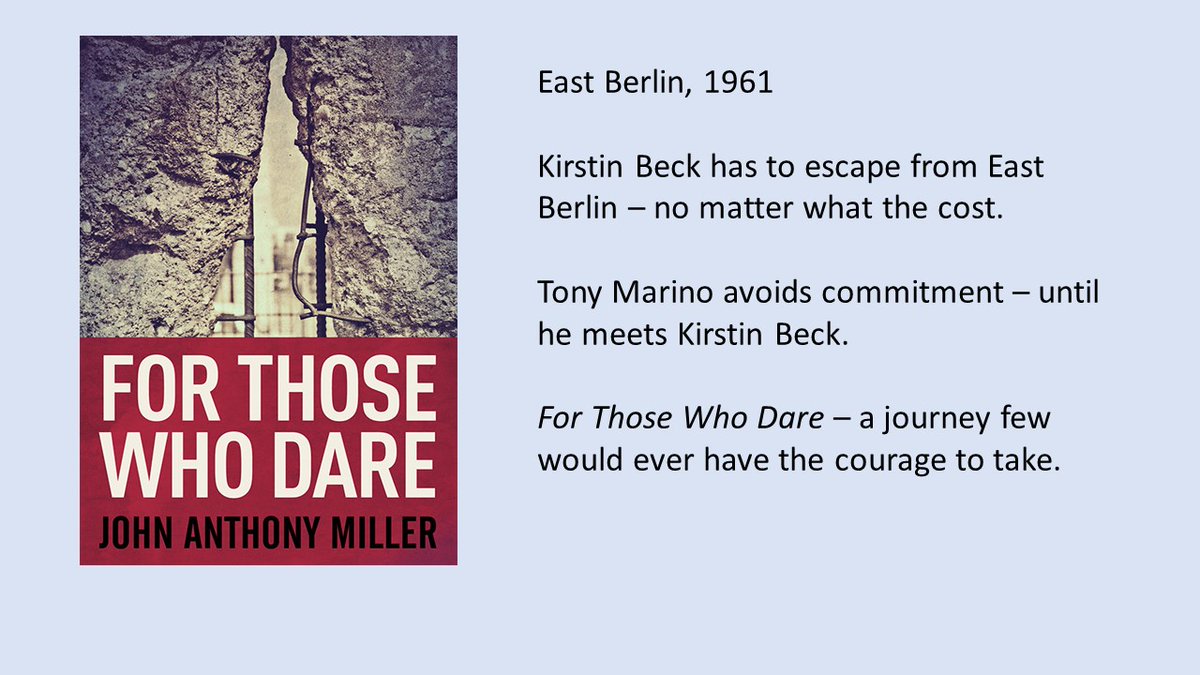 authorjamiller's tweet image. For Those Who Dare:
East Berlin, 1961:
A Cold War escape that’s a roller coaster ride of twists and turns
#thriller #coldwar #HistoricalFiction
mybook.to/forthosewhodare